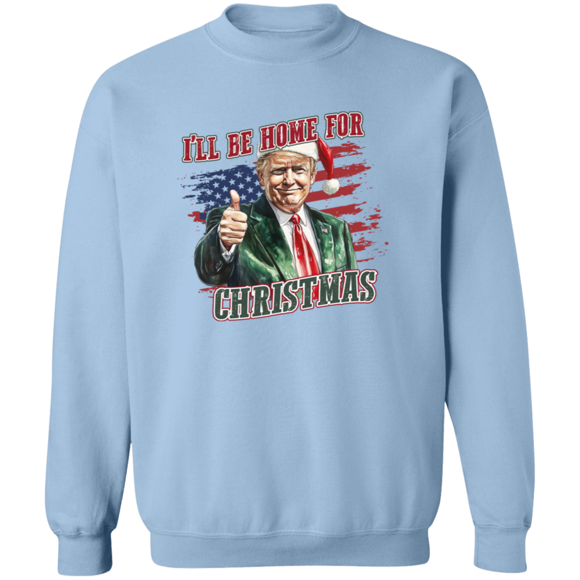 Trump I'll Be Home for Christmas - Trump With US Flag Shirt HA75 63696