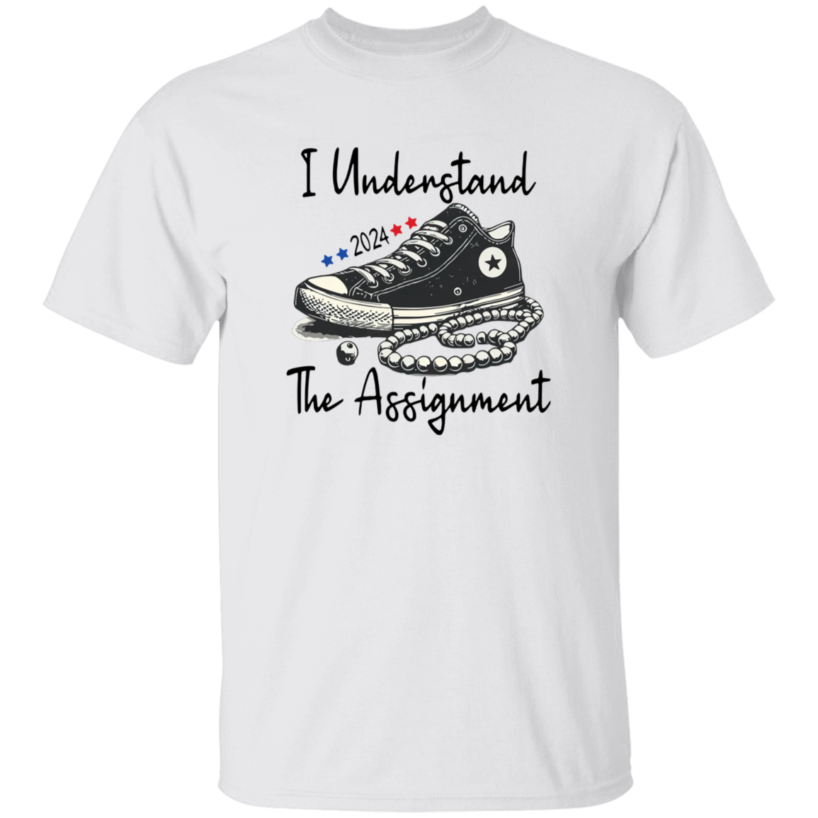 I Understand the Assignment Vote Blue Election Bright Shirt HA75 63556