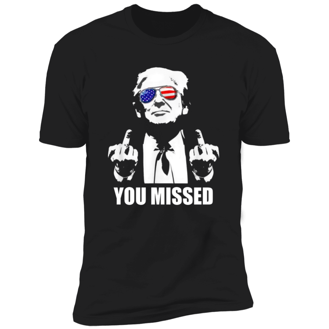 You Mi**ed Donald Trump Fi**t TH10 63433