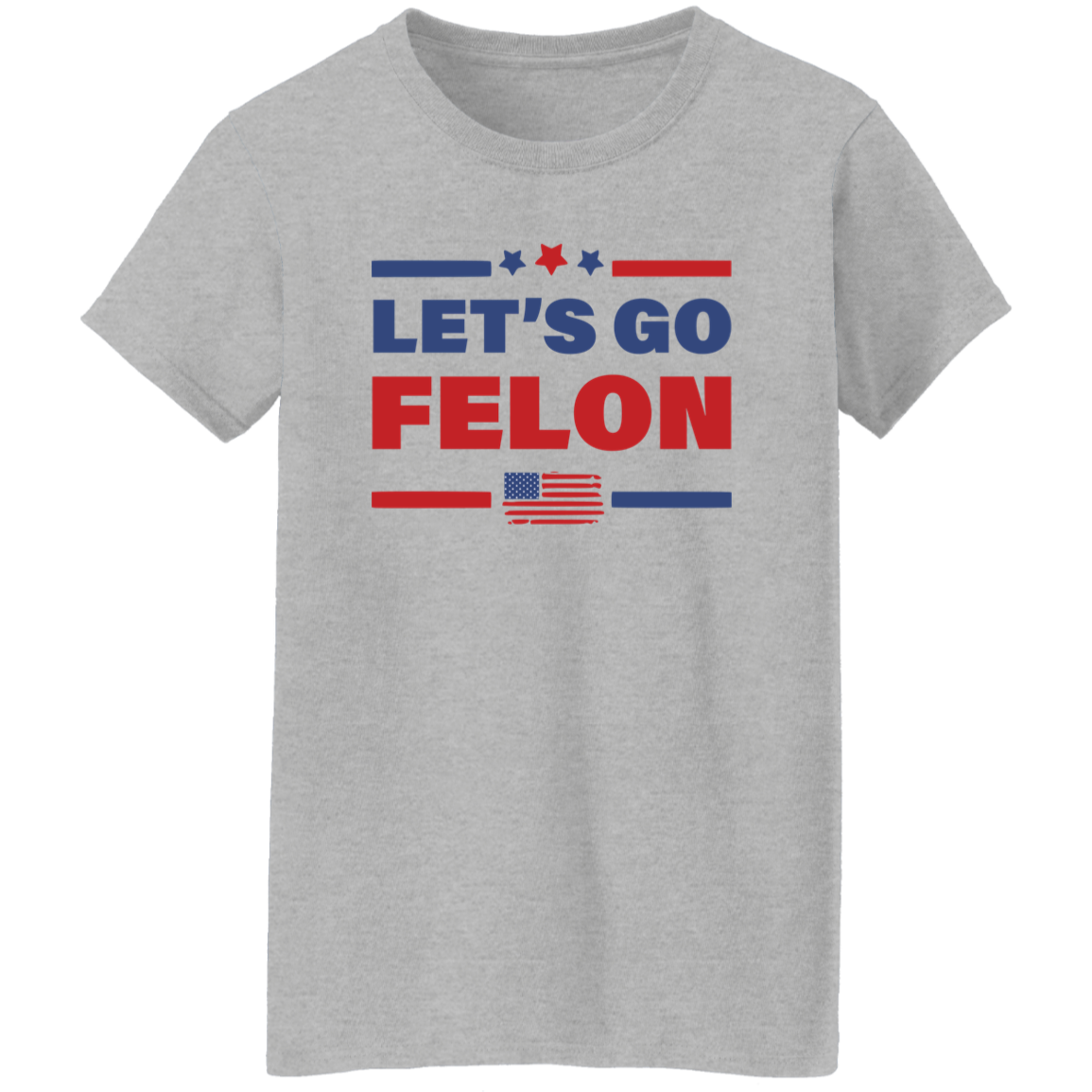 Trump Let's Go Felon Shirt DM01 62831