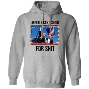 Liberals Can't Shoot For Shit Donald Trump Shirt TH10 63437