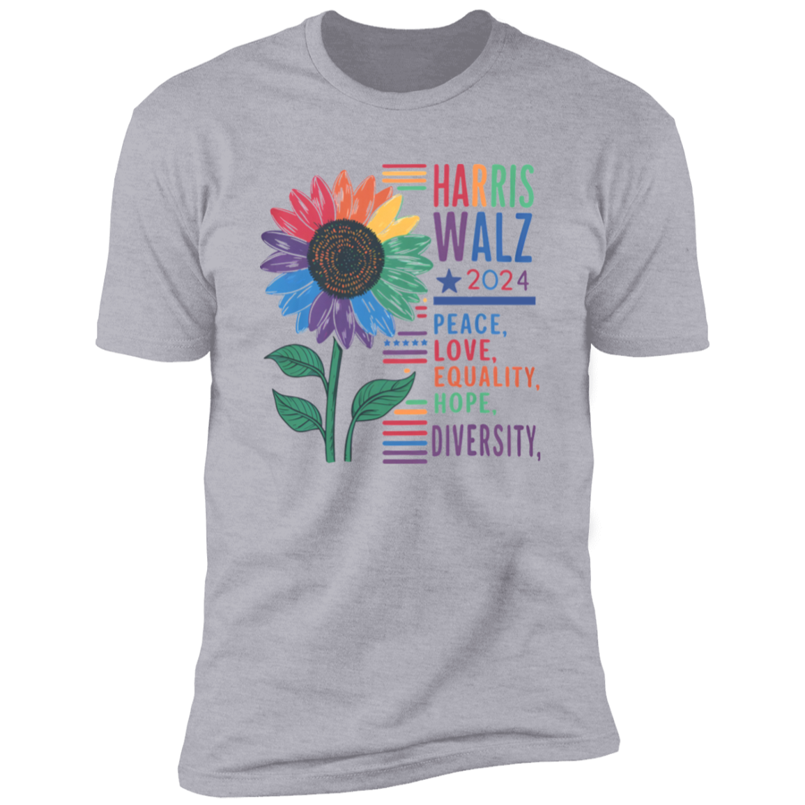 Harris Walz 2024 Peace Love Diversity Quality Graphic Bright Shirt N304 HA75 63560