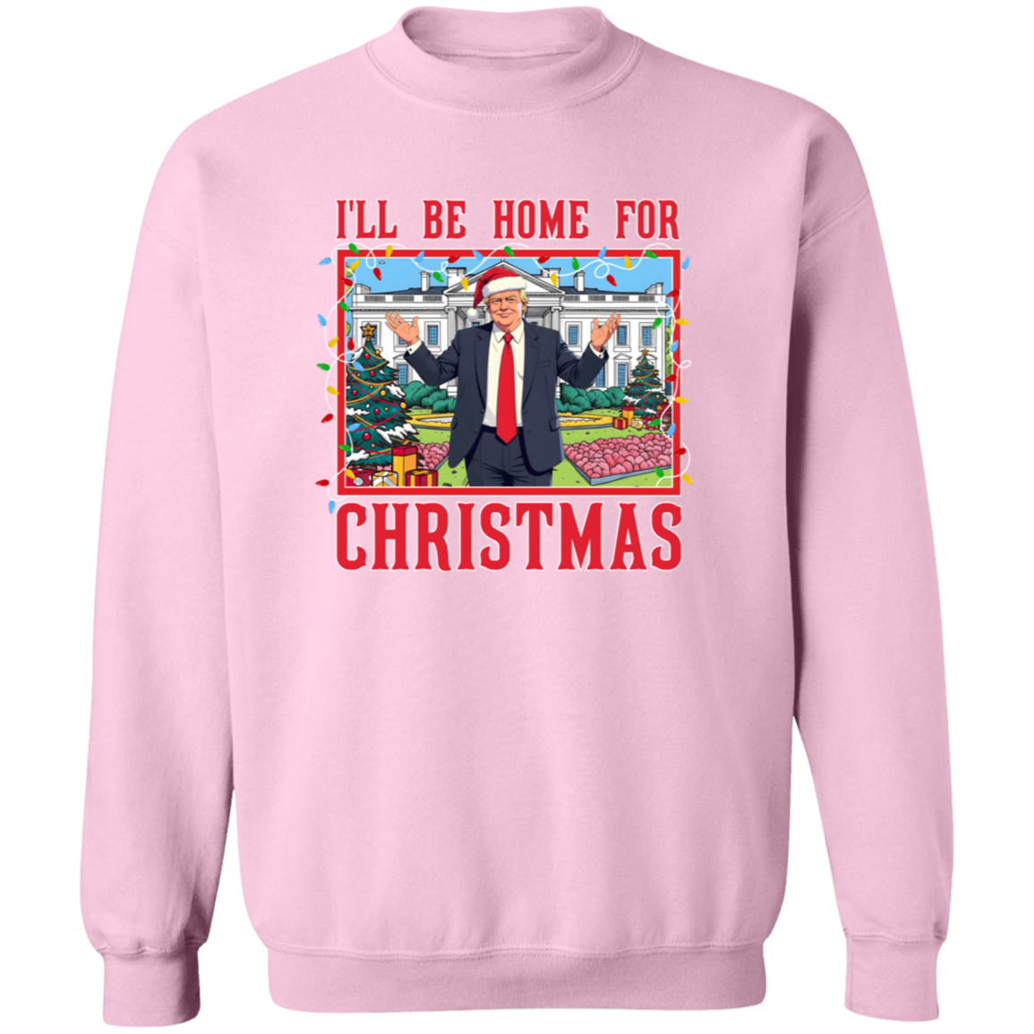 Trump I'll Be Home for Christmas - Trump Christmas Shirt HA75 63816