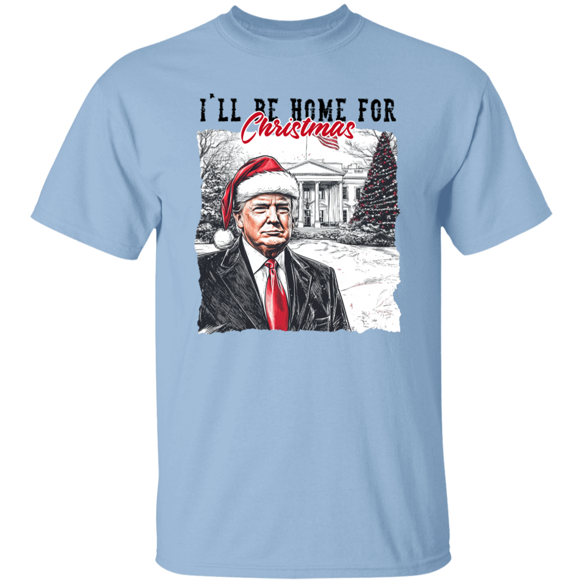 I'll Be Home For Christmas Donald Trump Shirt HA75 63640