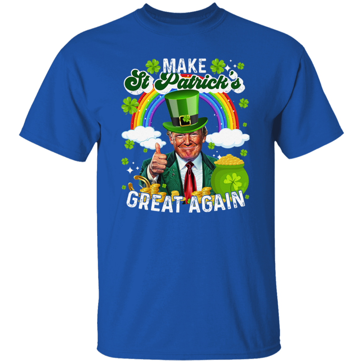 Make St Patrick's Day Great Again Funny Rich Trump Dark Shirt HO82 65608