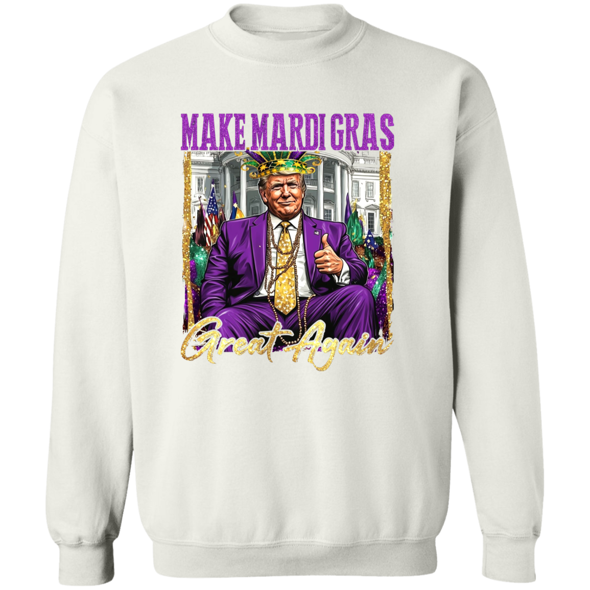 Trump Make Mardi Gras Great Again Bright Shirt Gift For Trump Lovers CH07 67284