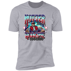 Hotter Than A Hoochie Coochie President Trump Bright Shirt N304 HA75 62910