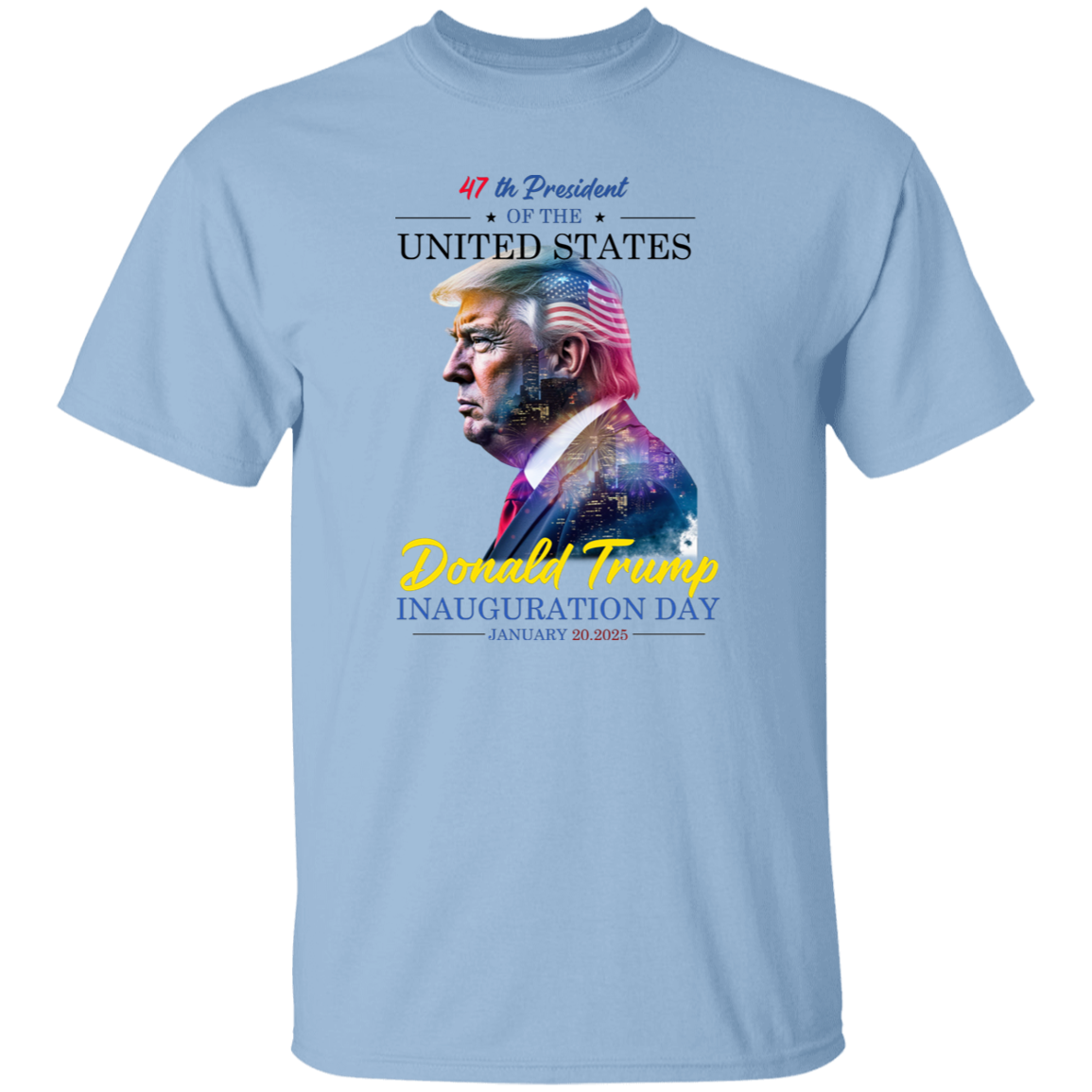 47th President of The USA Donald Trump Inauguration Day 2025 Bright Shirt CH07 67246