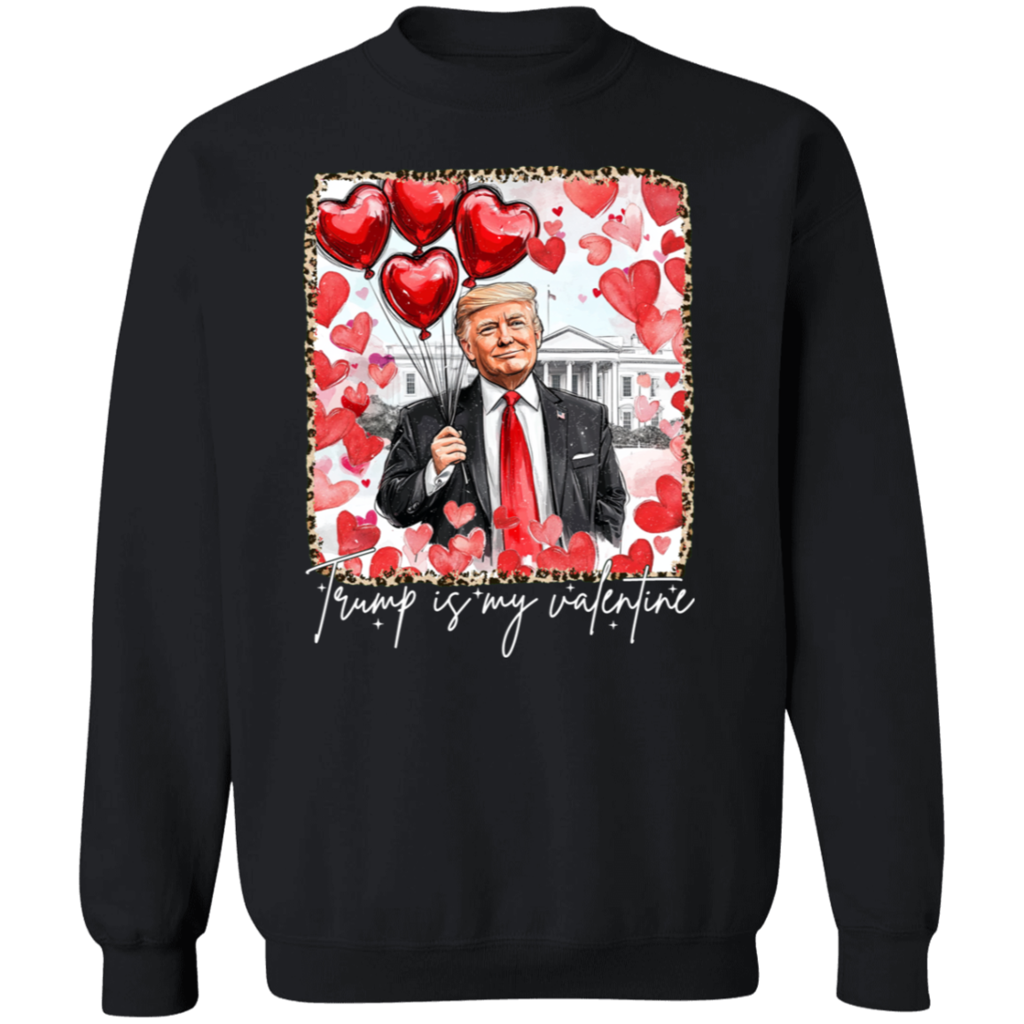 Donald Trump My Valentine Dark Shirt TH10 64259