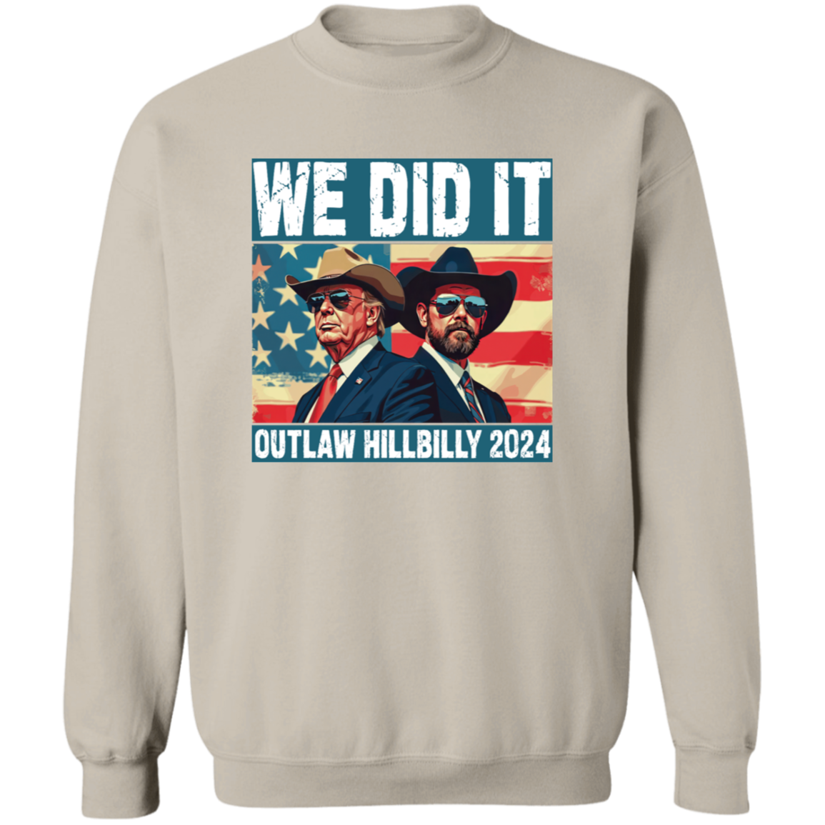 We Did It Outlaw Hillbilly 2024 Trump Vance Shirt N304 HA75 63898