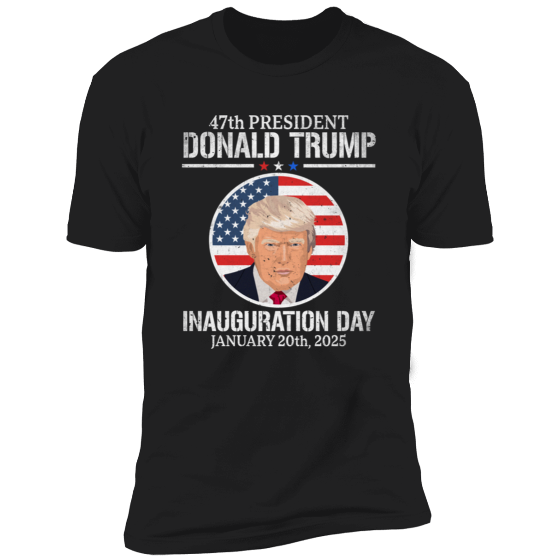 President Donald Trump Inauguration Day 2025 47th President Dark Shirt HO82 65654