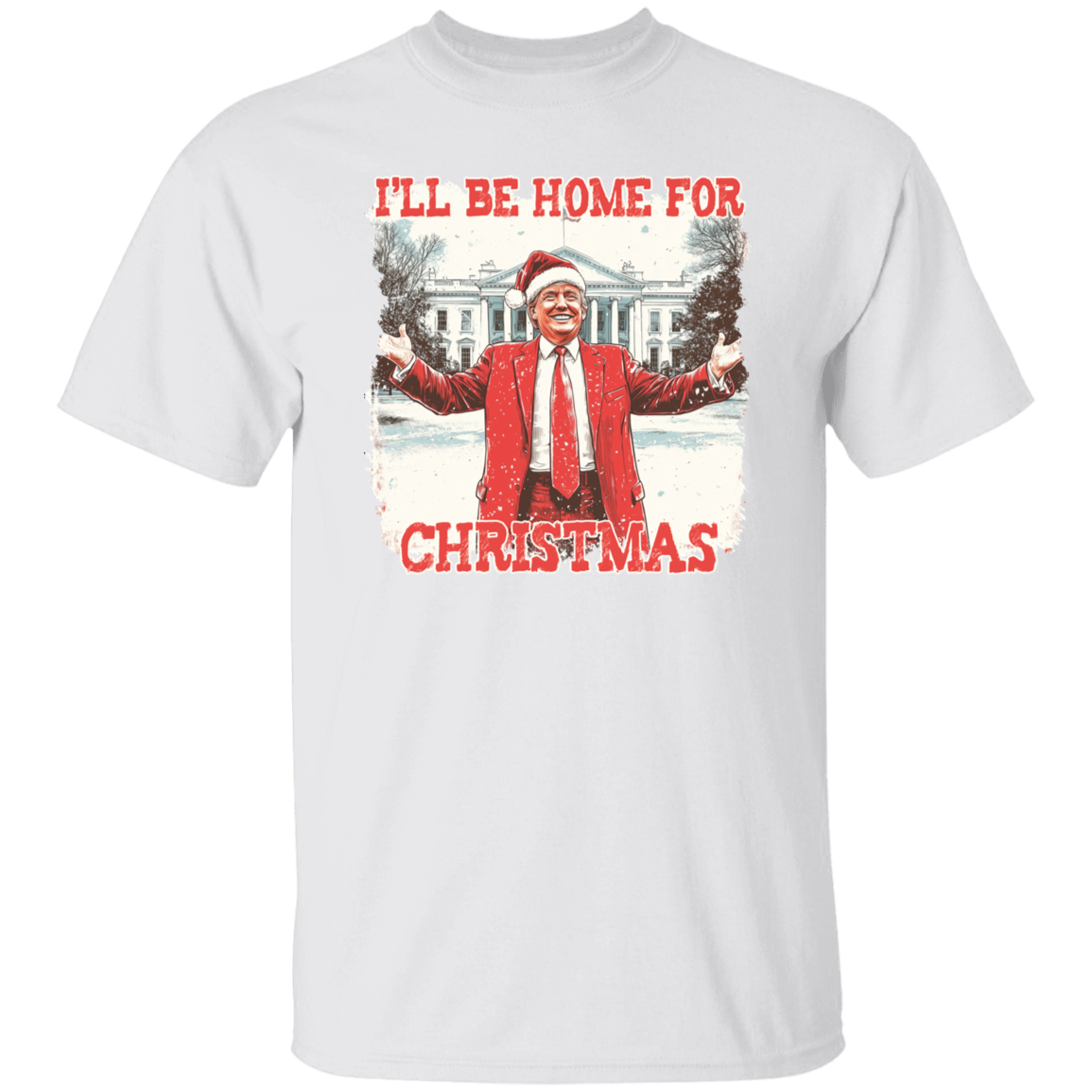 Trump I'll Be Home for Christmas | Make Christmas Great Again Shirt HA75 63760