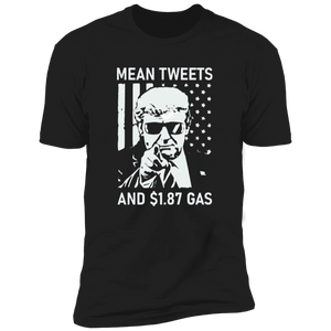 Mean Tweets And $1.87 Gas Dark Shirt HO82 62710