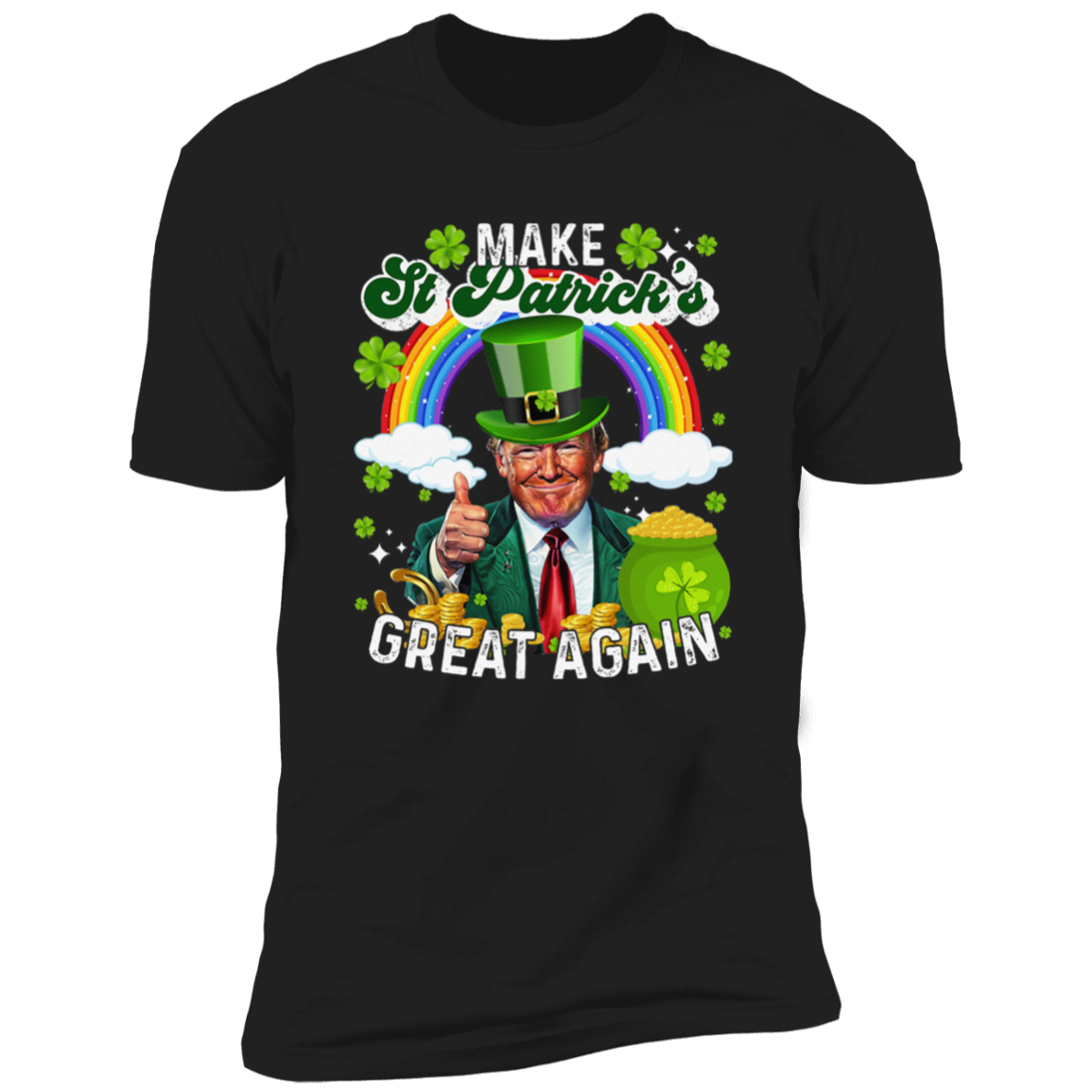 Make St Patrick's Day Great Again Funny Rich Trump Dark Shirt HO82 65608