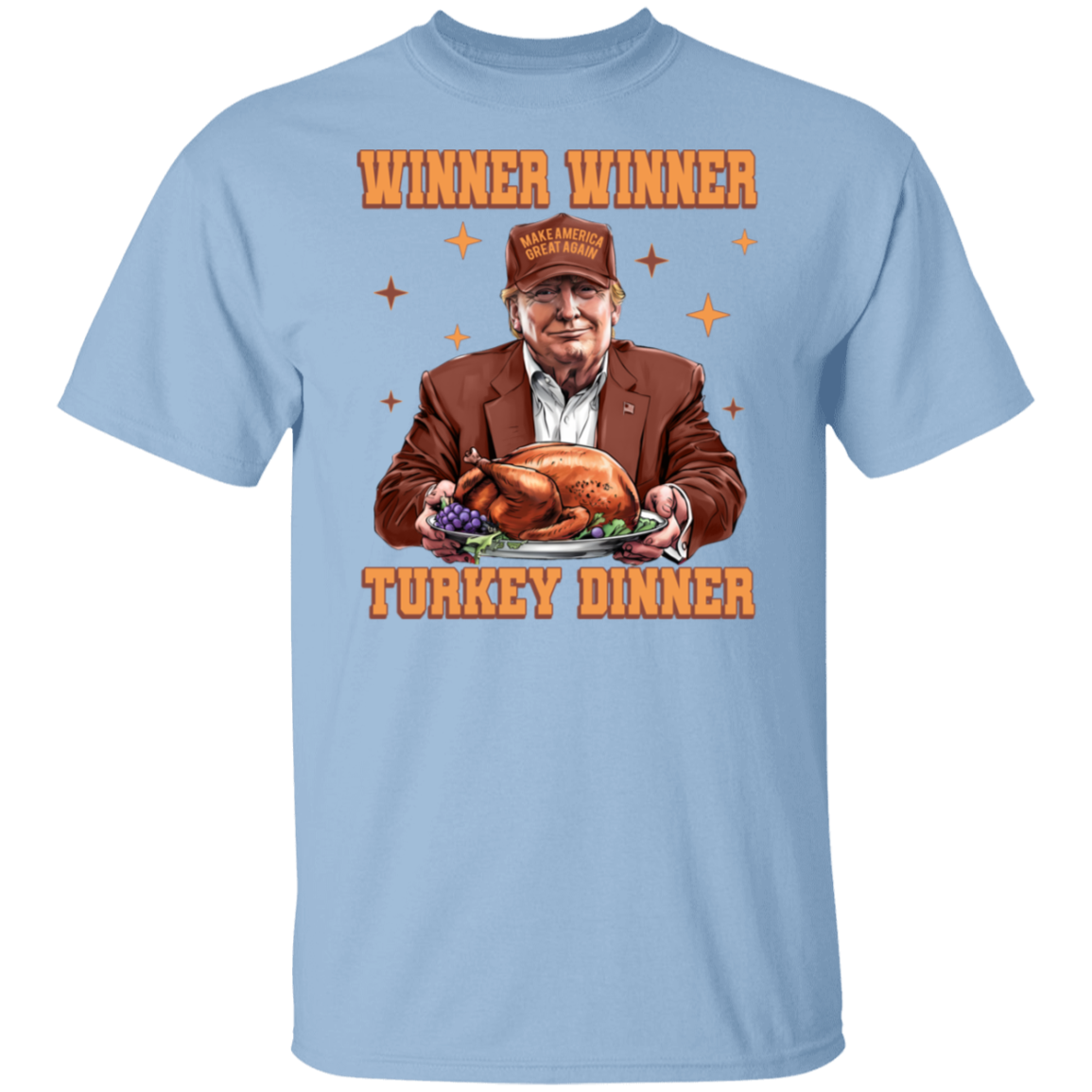 Trump Great Again Winner Turkey Dinner Bright Shirt LM32 63913