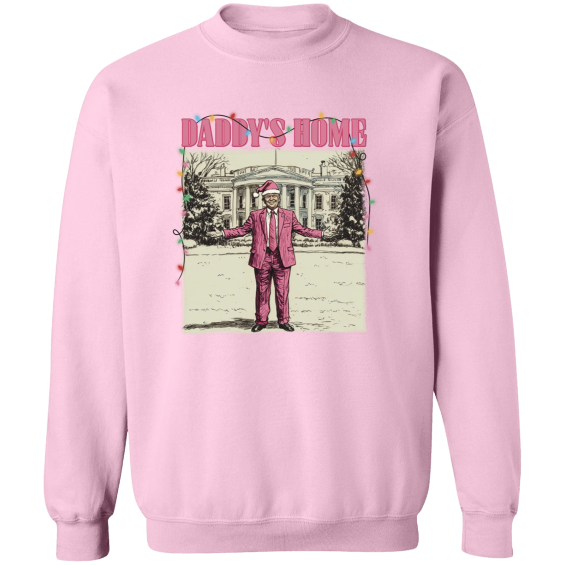 Daddy's Home White House Pink Trump Shirt HA75 63738