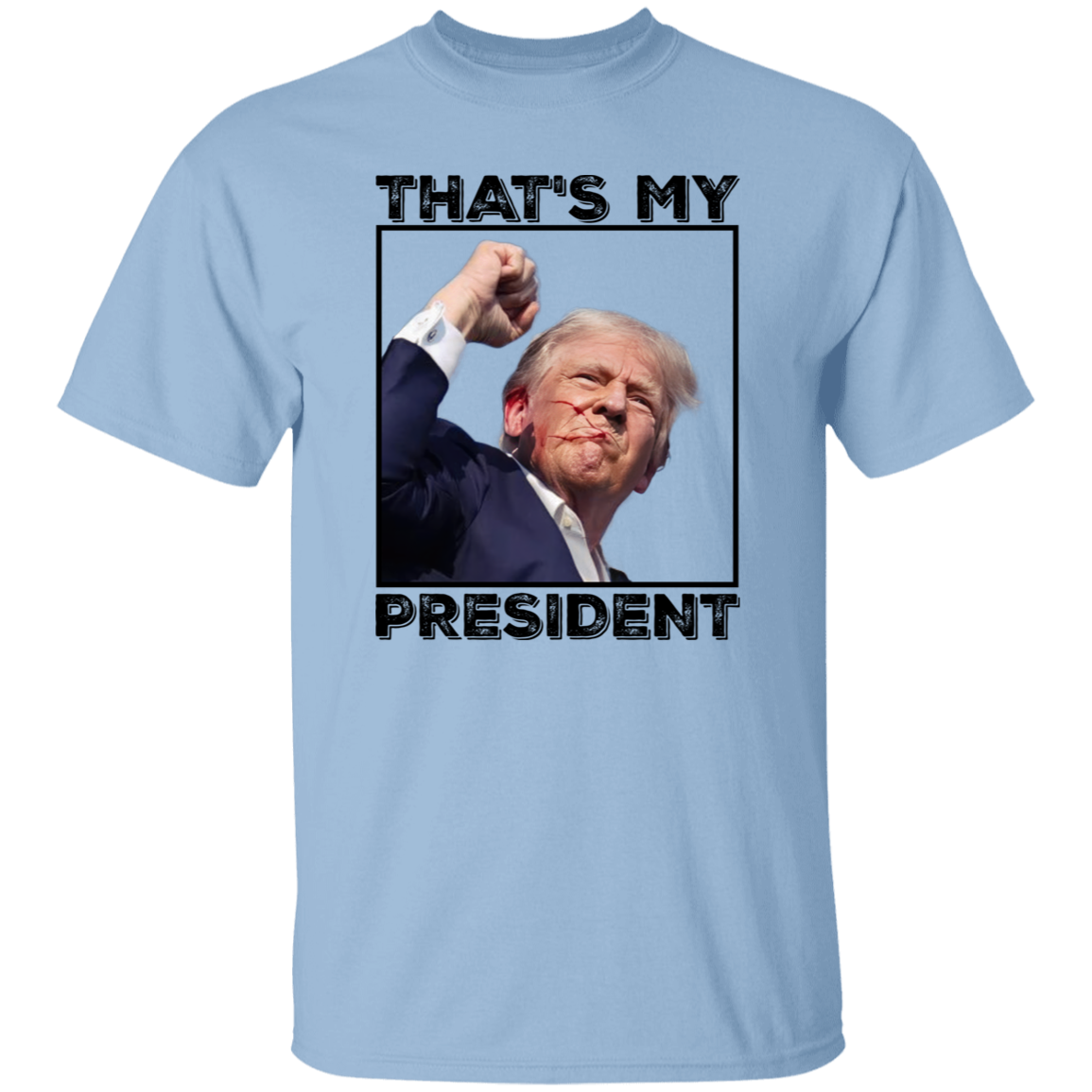 That's My President Donald Trump 2024 TH10 63041