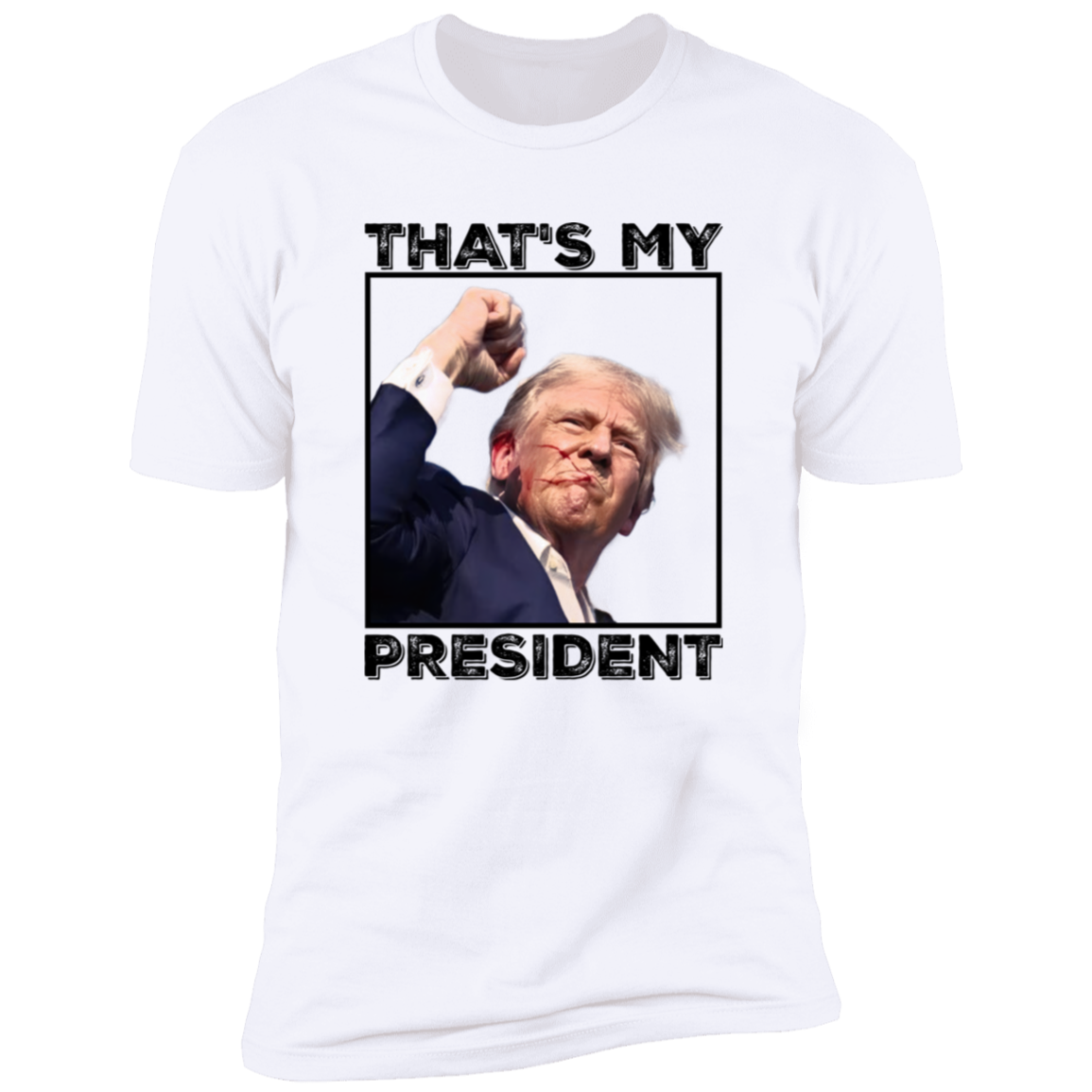 That's My President Donald Trump 2024 TH10 63041