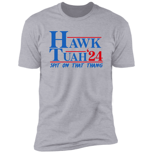 Hawk Tuah 24 Spit On That Thang Shirt HA75 62870