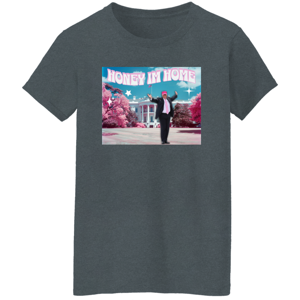 Honey I'm Home Trump Dark Shirt DM01 62537