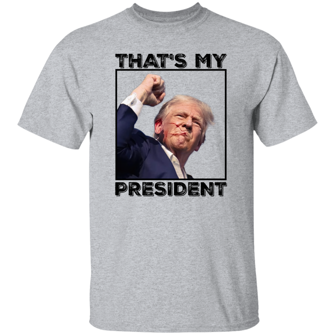 That's My President Donald Trump 2024 TH10 63041