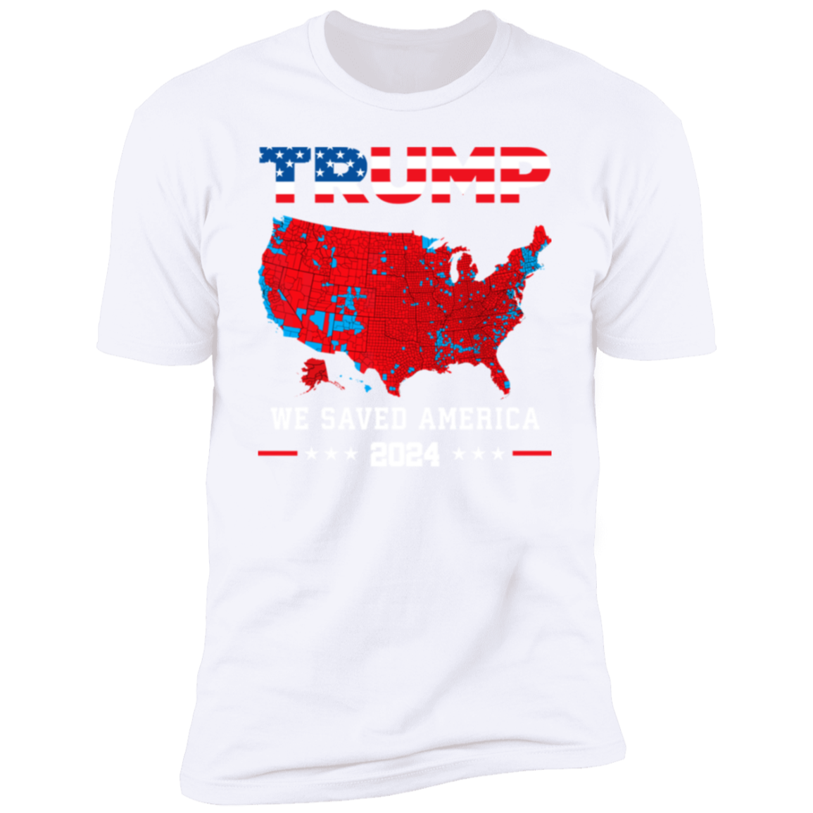 Trump We Saved America 2024 Frontside White Shirt HA75 63789