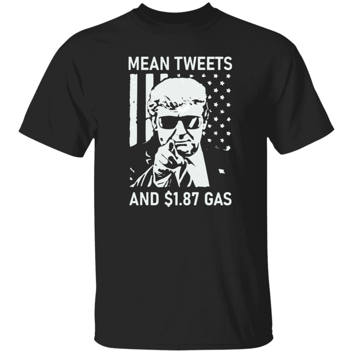 Mean Tweets And $1.87 Gas Dark Shirt HO82 62710