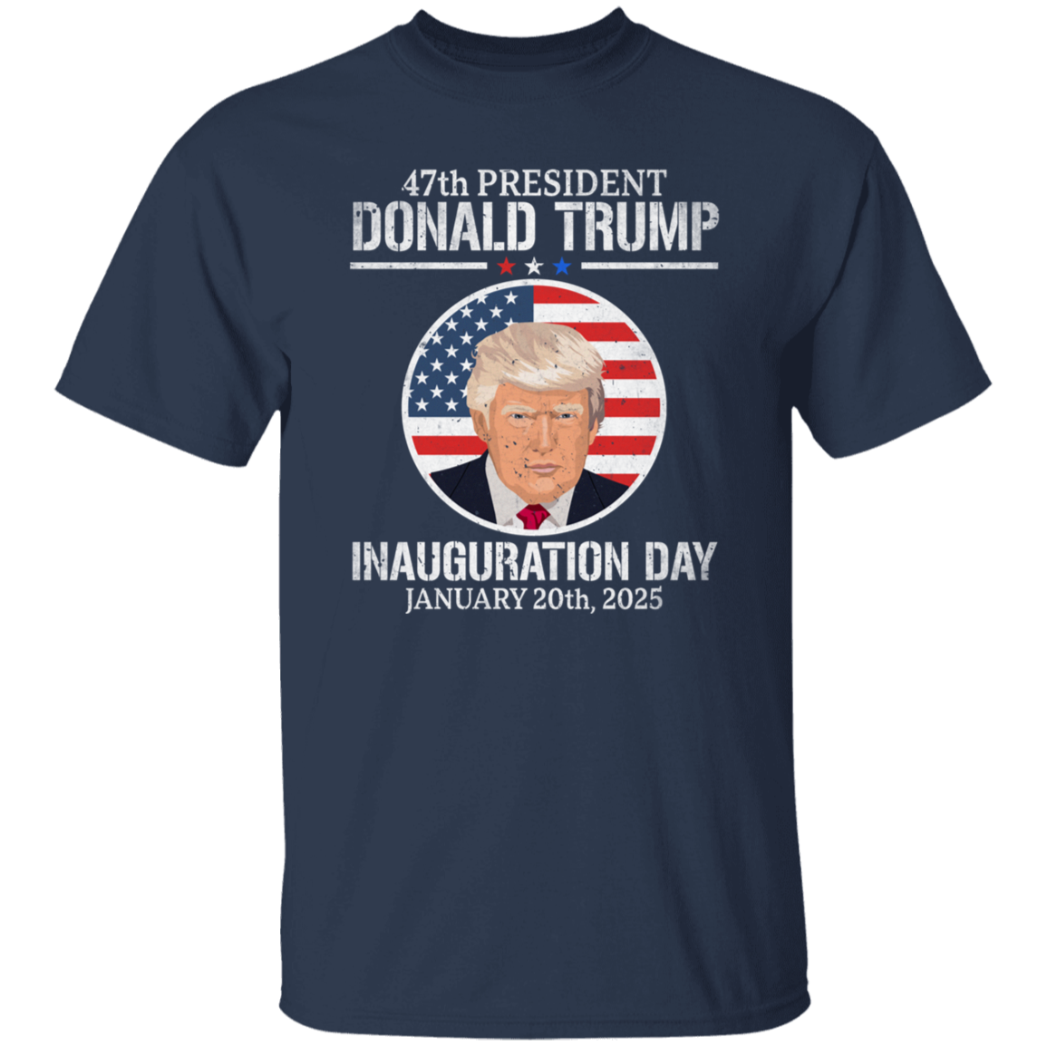 President Donald Trump Inauguration Day 2025 47th President Dark Shirt HO82 65654