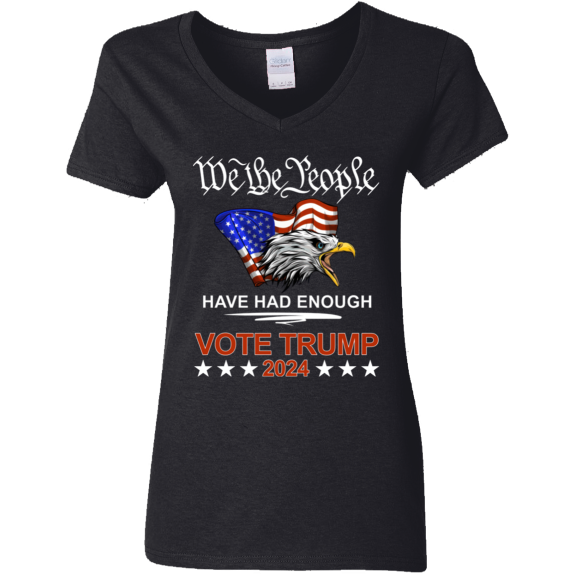 Pro Republican VOTE TRUMP 2024 We the People Have Had Enough Shirt DM01 62909