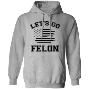 Trump Let's Go Felon Shirt DM01 62827