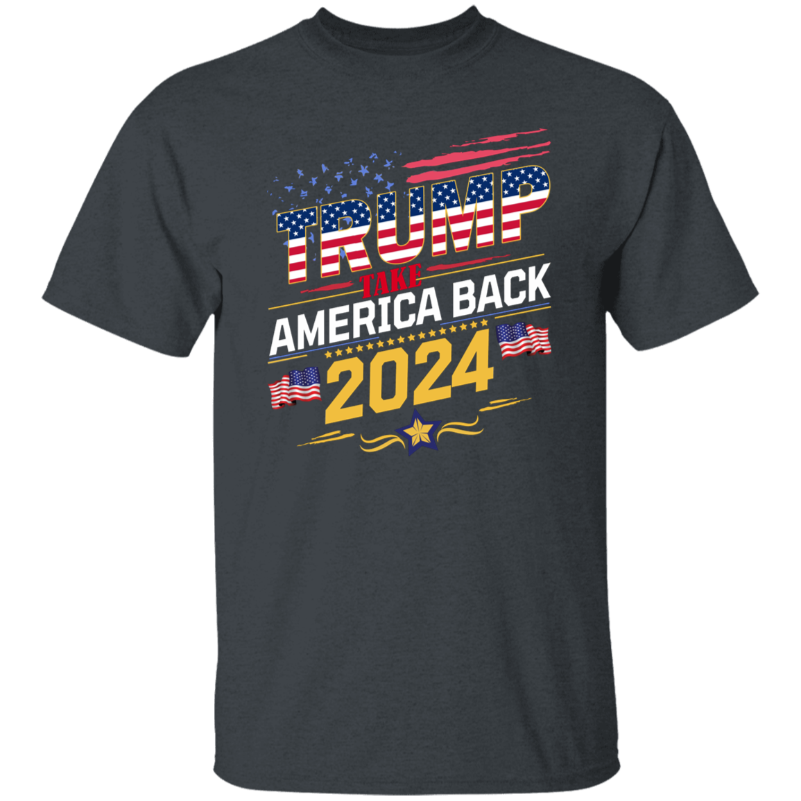 Trump Take America Back Dark Shirt TH10 63349