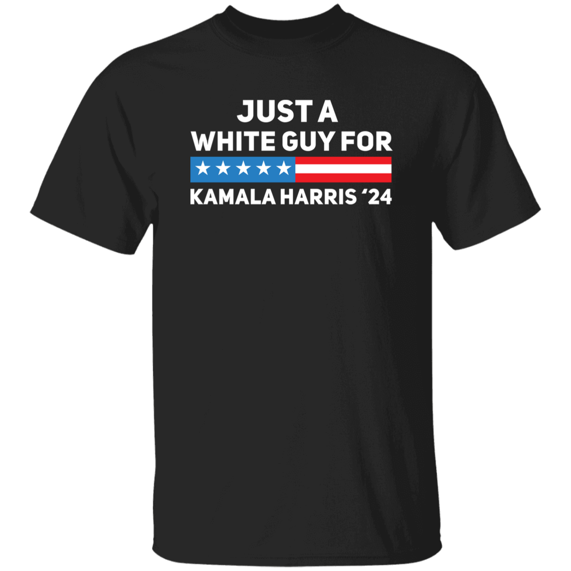 Just A White Guy For Kamala Harris '24 Dark Shirt HO82 65098