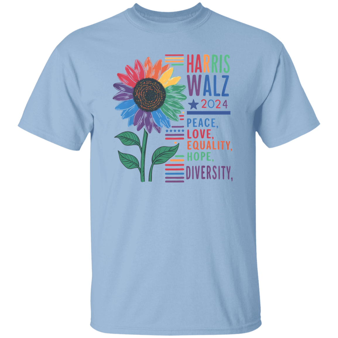 Harris Walz 2024 Peace Love Diversity Quality Graphic Bright Shirt N304 HA75 63560