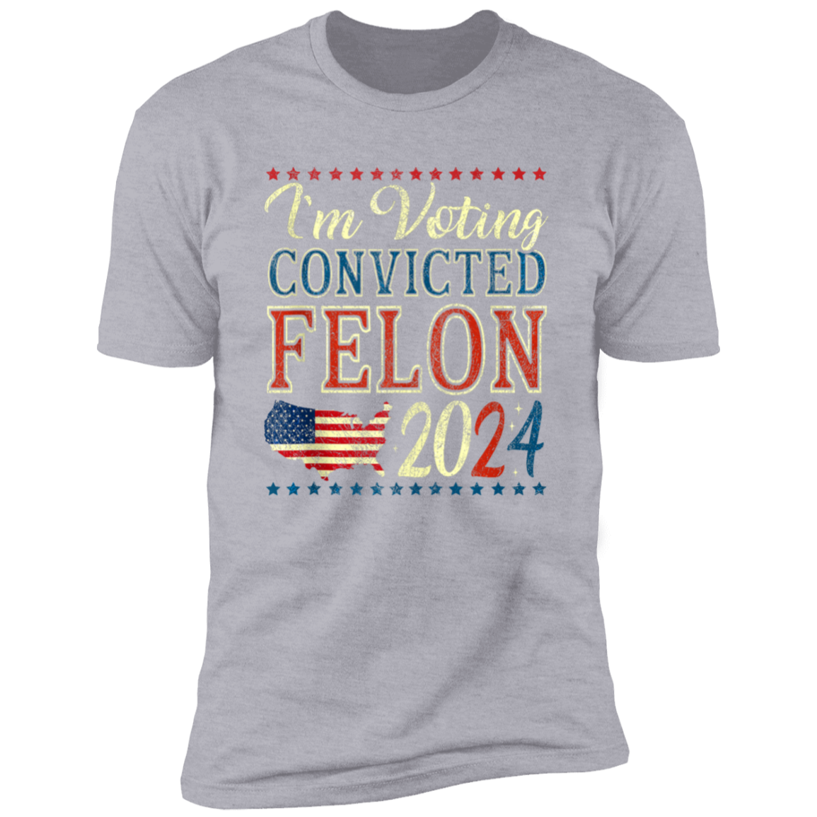 I'm Voting Convicted Felon 2024 Dark Shirt HO82 62618