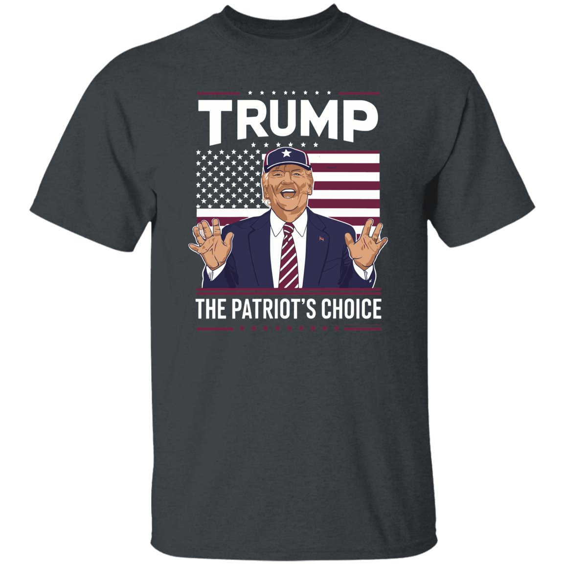 Trump The Patriot's Choice Dark Shirt HA75 62720