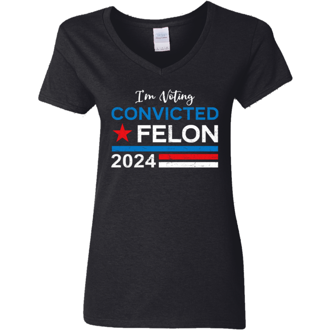 Trump 2024 - I'm Voting Convicted Felon 2024 Shirt HA75 62614