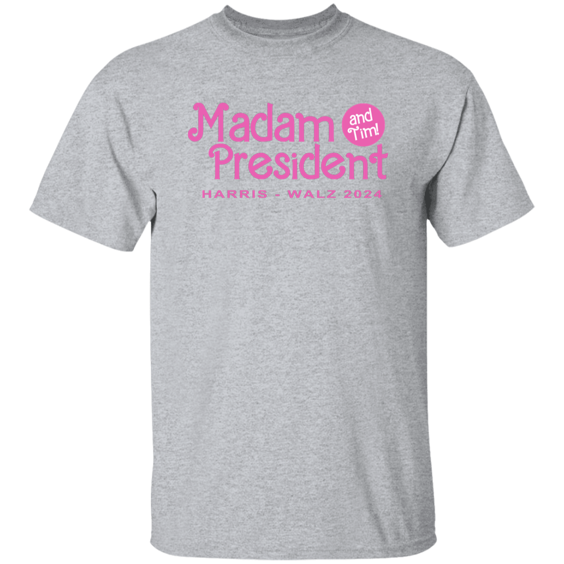 Madam President (and Tim!) Harris Walz 2024 Bright Shirt HA75 63558
