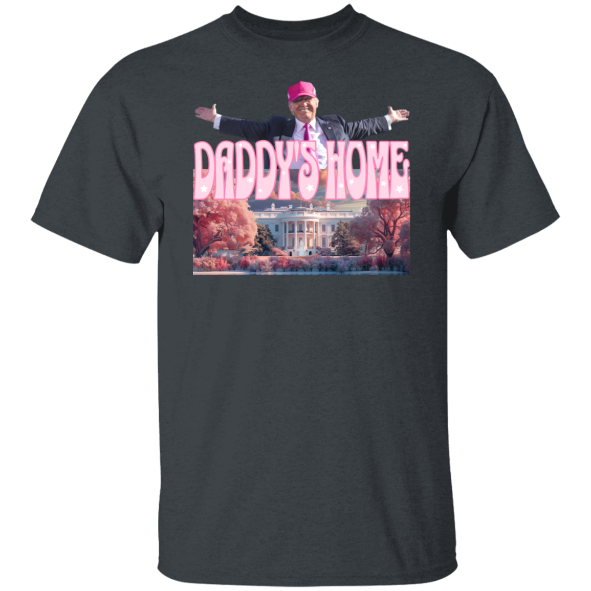 Daddy's Home Home Real Good Man Donald Pink Dark Shirt HO82 62496