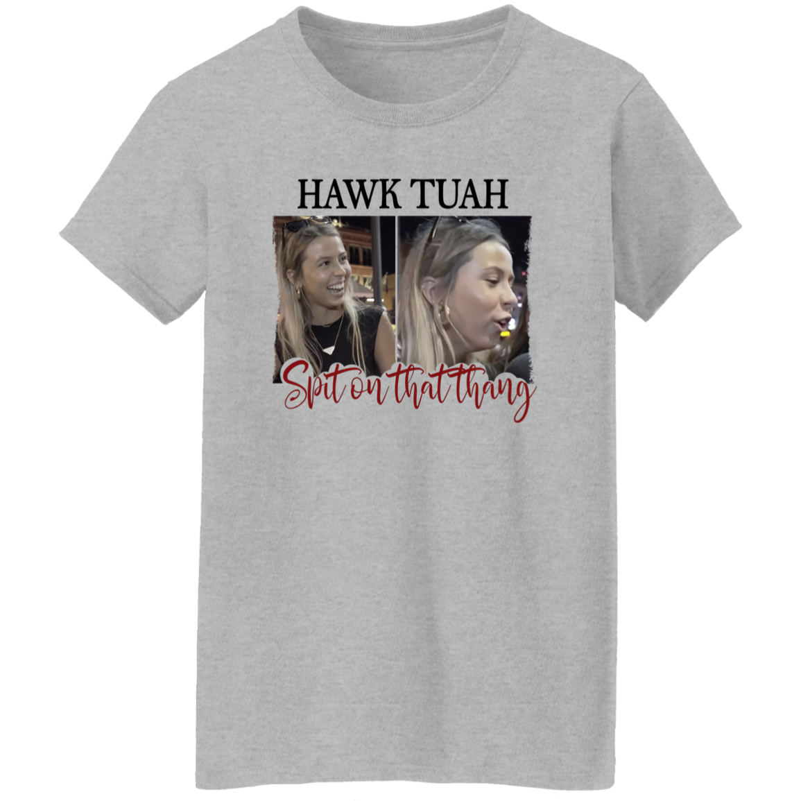 Funny Hawk Tuah Spit On That Thang Bright Shirt HO82 62822