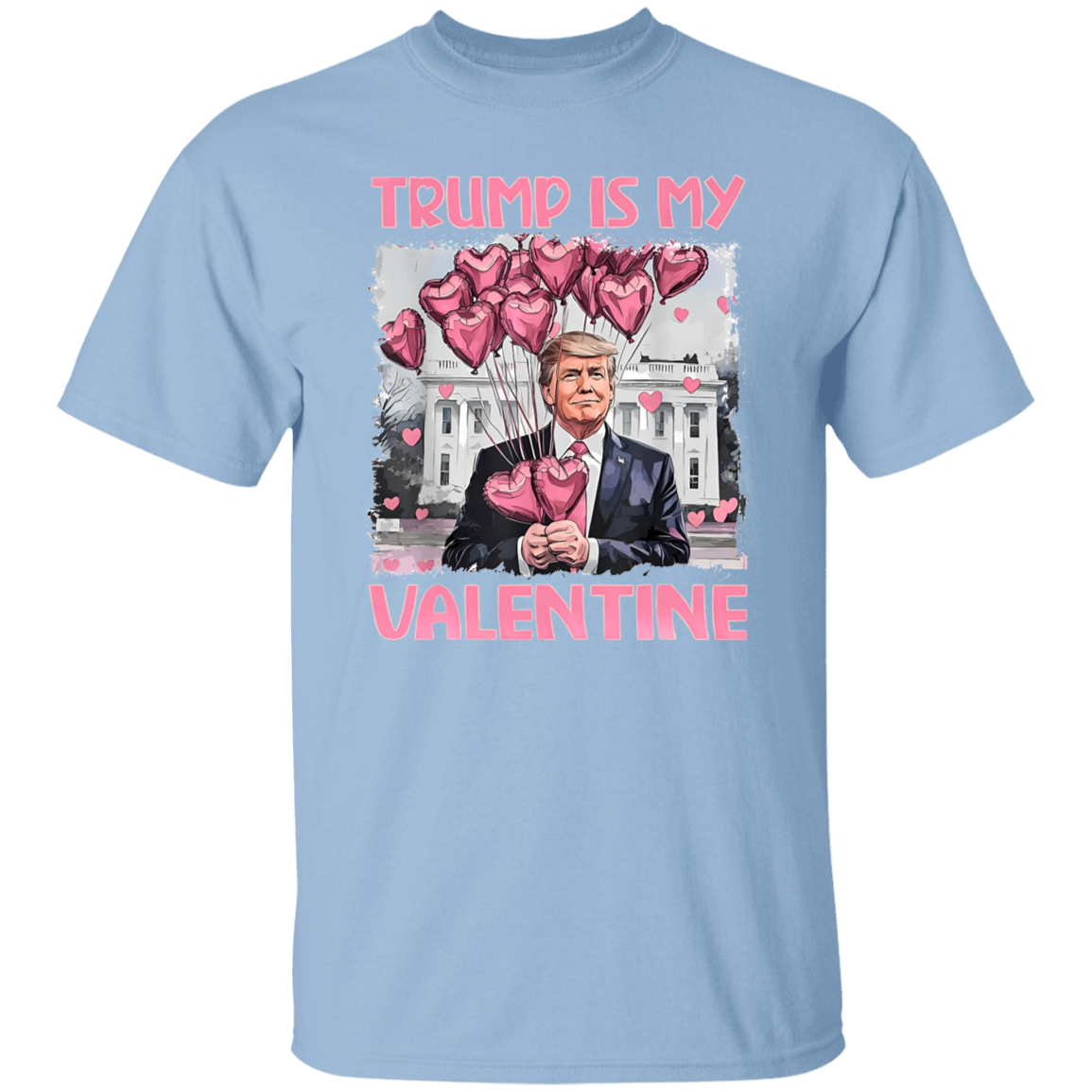 Trump Is My Valentine Bright Shirt For Trump Supporters HA75 64312