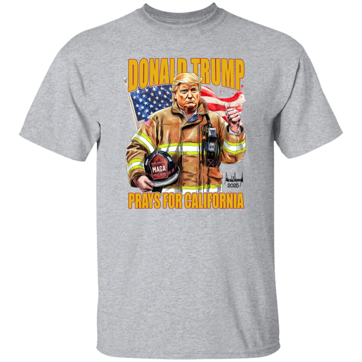 Donald Trump Prays for California Bright Shirt California Strong 2025 Shirt CH07 67282