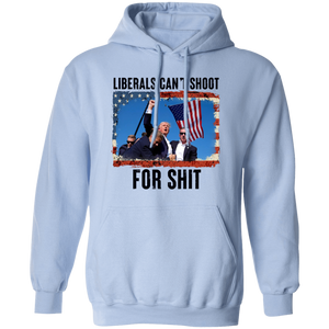 Liberals Can't Shoot For Shit Donald Trump Shirt TH10 63437