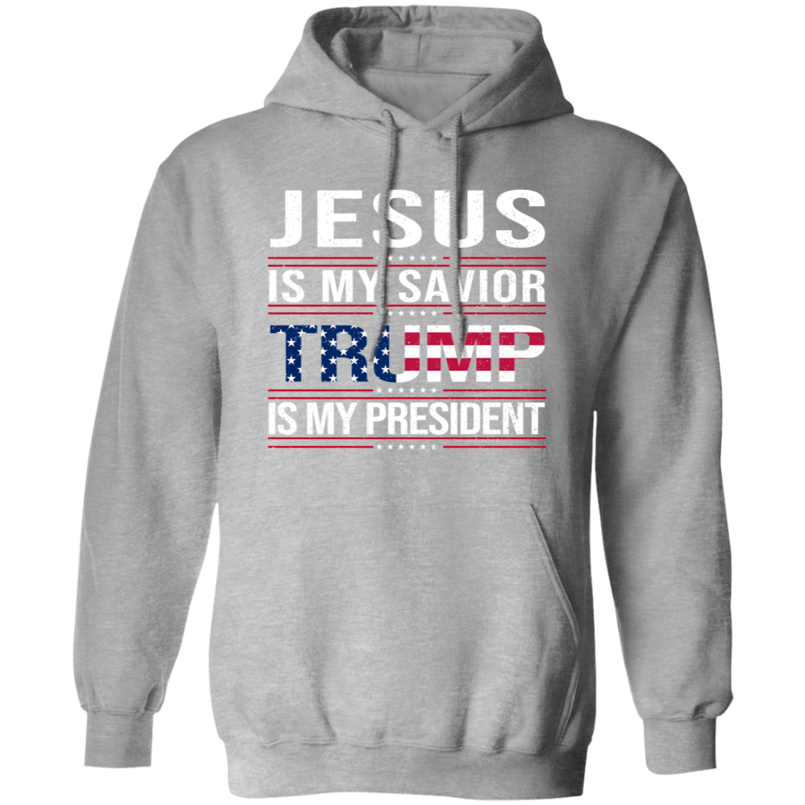 Jesus Is My Savior Trump Is My President Dark Shirt HA75 64048