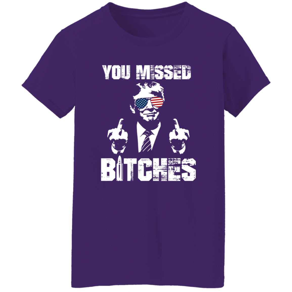 You Mi**ed B**ches Trump F**ht Middle Finger Shirt N304 HA75 63044