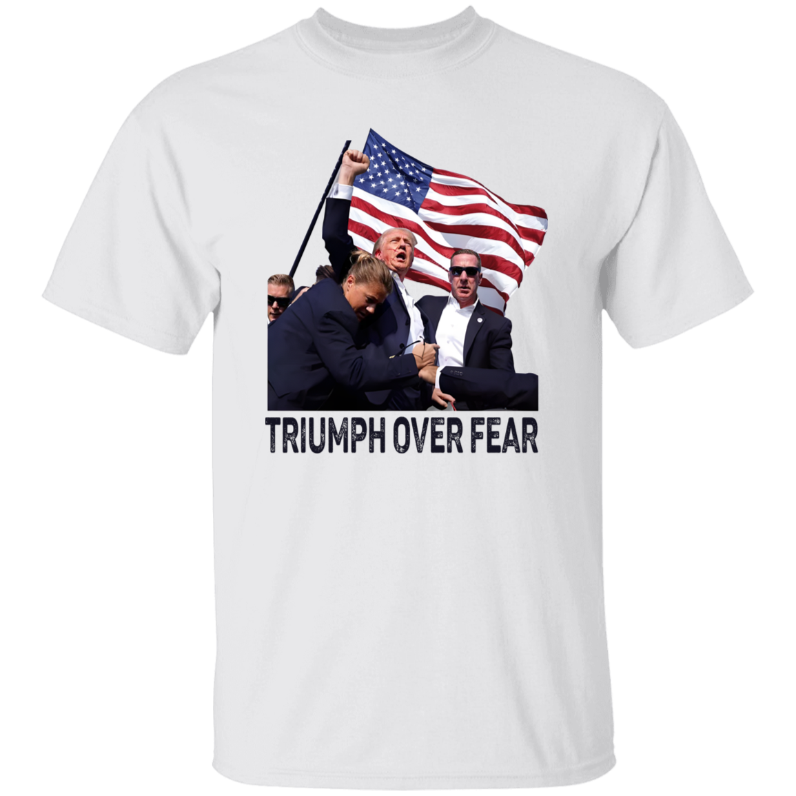 Triumph Over Fear Donald Trump Shirt TH10 63469