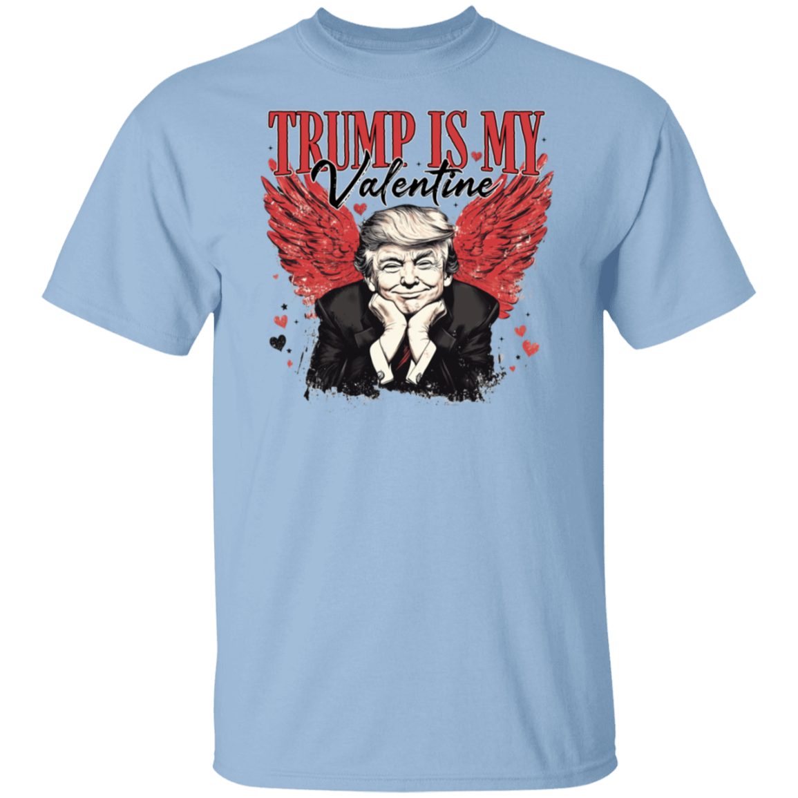 Trump Is My Valentine Shirt TH10 64241