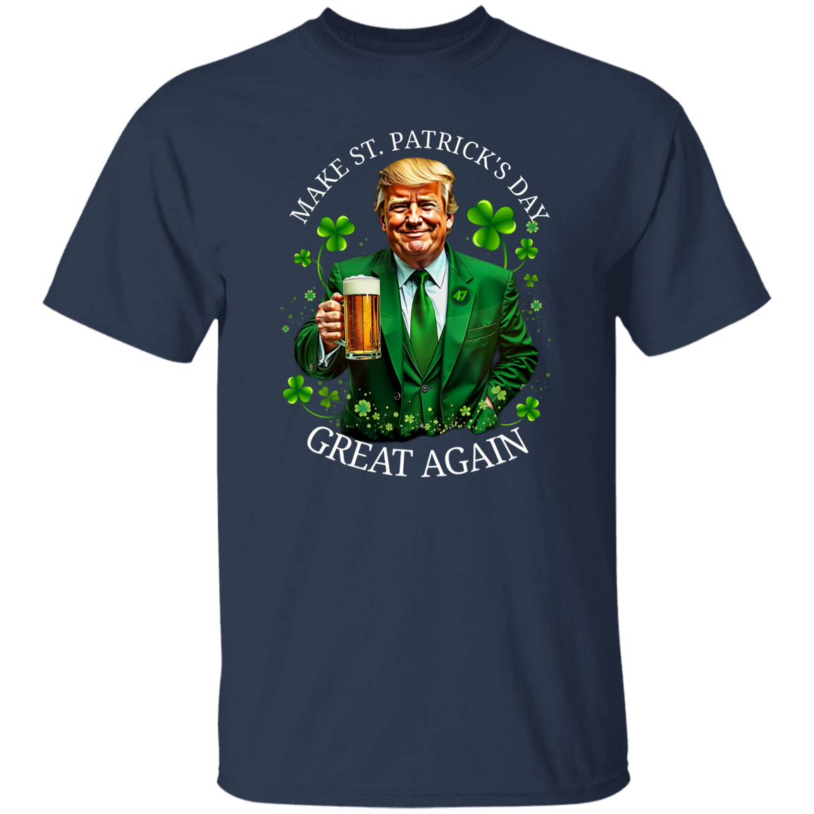 Trump Make ST. Patricks Day Great Again Dark Shirt CH07 67252