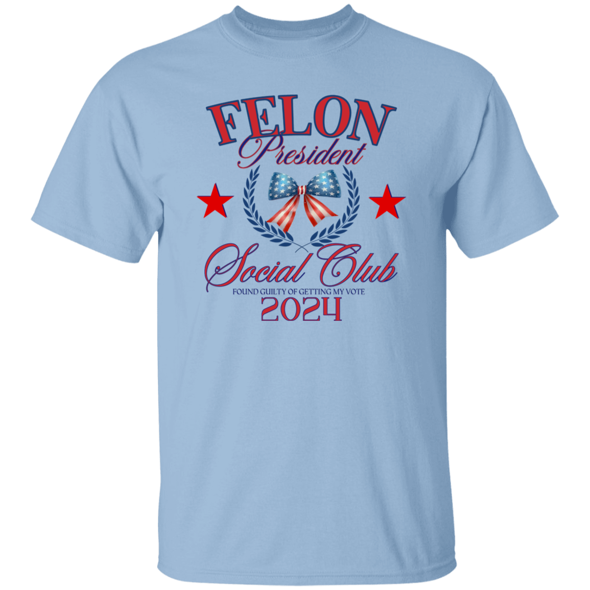 Felon President Social Club Trump Shirt TH10 62729