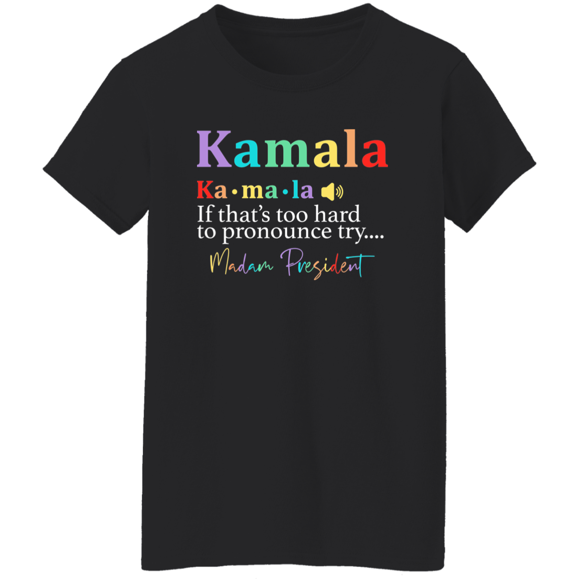 Madam President, Kamala Harris Shirt HA75 63348