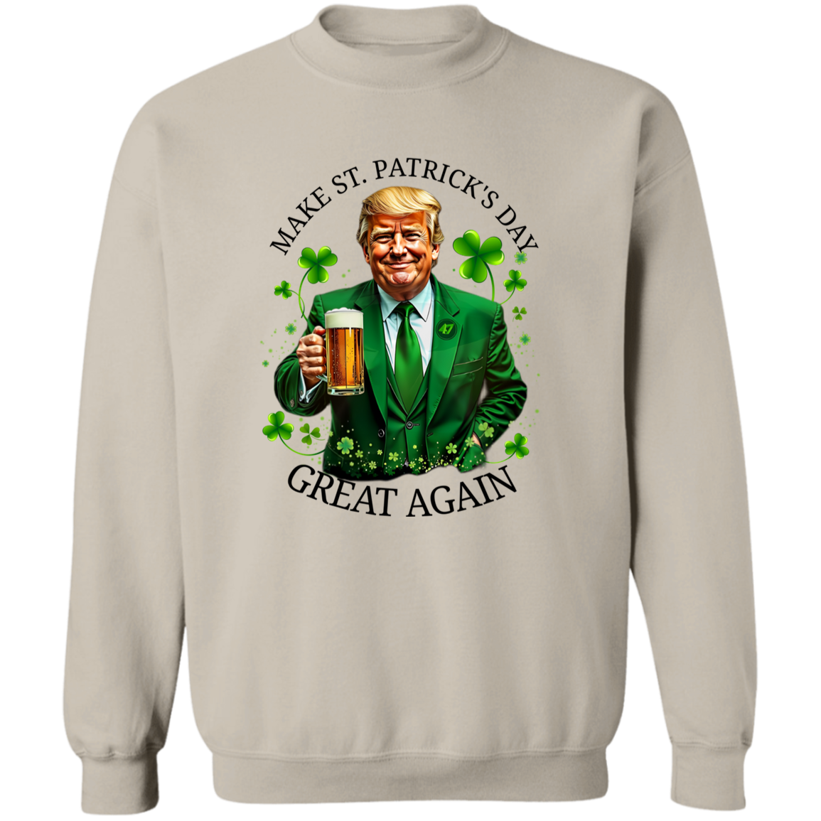Trump Make ST. Patricks Day Great Again Bright Shirt CH07 67250